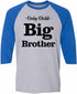 Only Child Big Brother on Adult Baseball Shirt