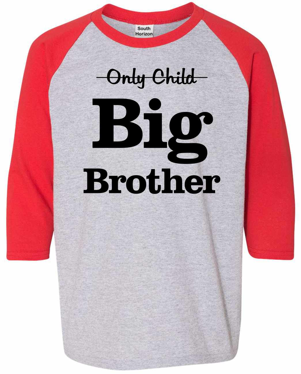 Only Child Big Brother on Youth Baseball Shirt (#955-212)