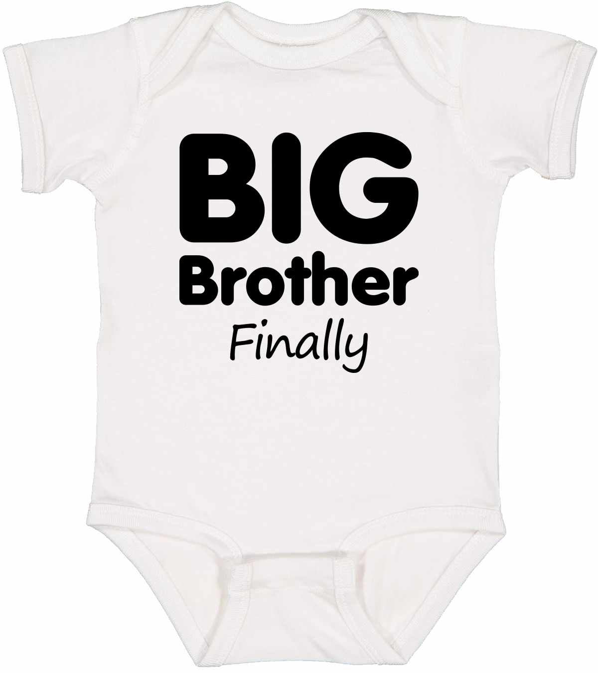 Big Brother Finally on Infant BodySuit (#962-10)