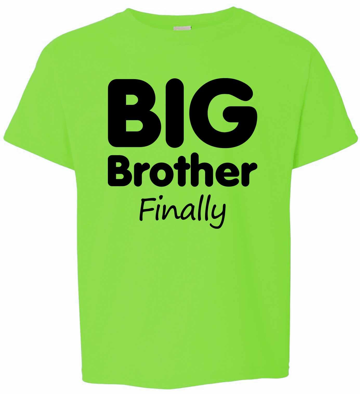Big Brother Finally on Youth T-Shirt (#962-201)