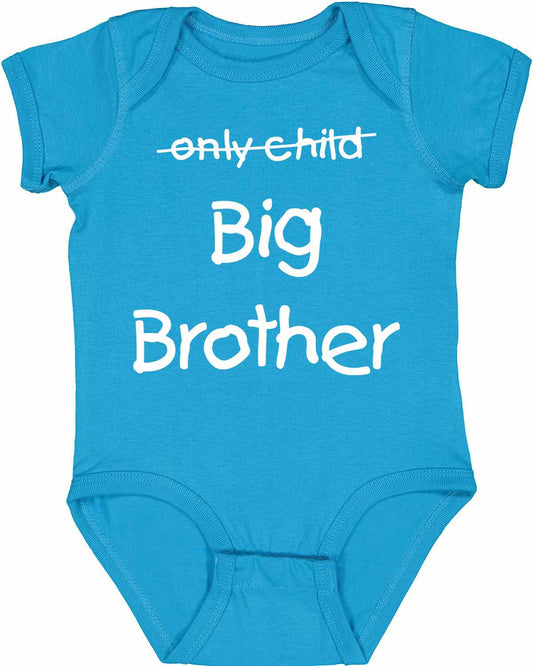 Only Child BIG BROTHER on Infant BodySuit