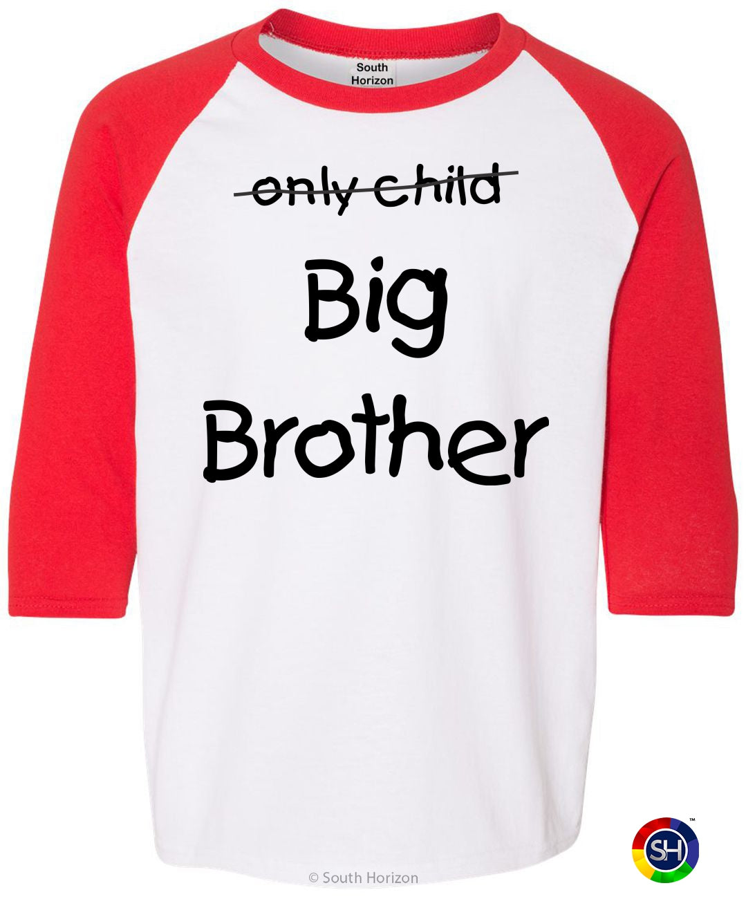 Only Child BIG BROTHER on Youth Baseball Shirt