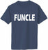 FUNCLE Adult T-Shirt (#966-1)