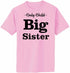 Only Child BIG SISTER on Adult T-Shirt