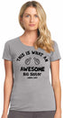 This is What an AWESOME BIG SISTER Looks Like on Womens T-Shirt (#969-2)