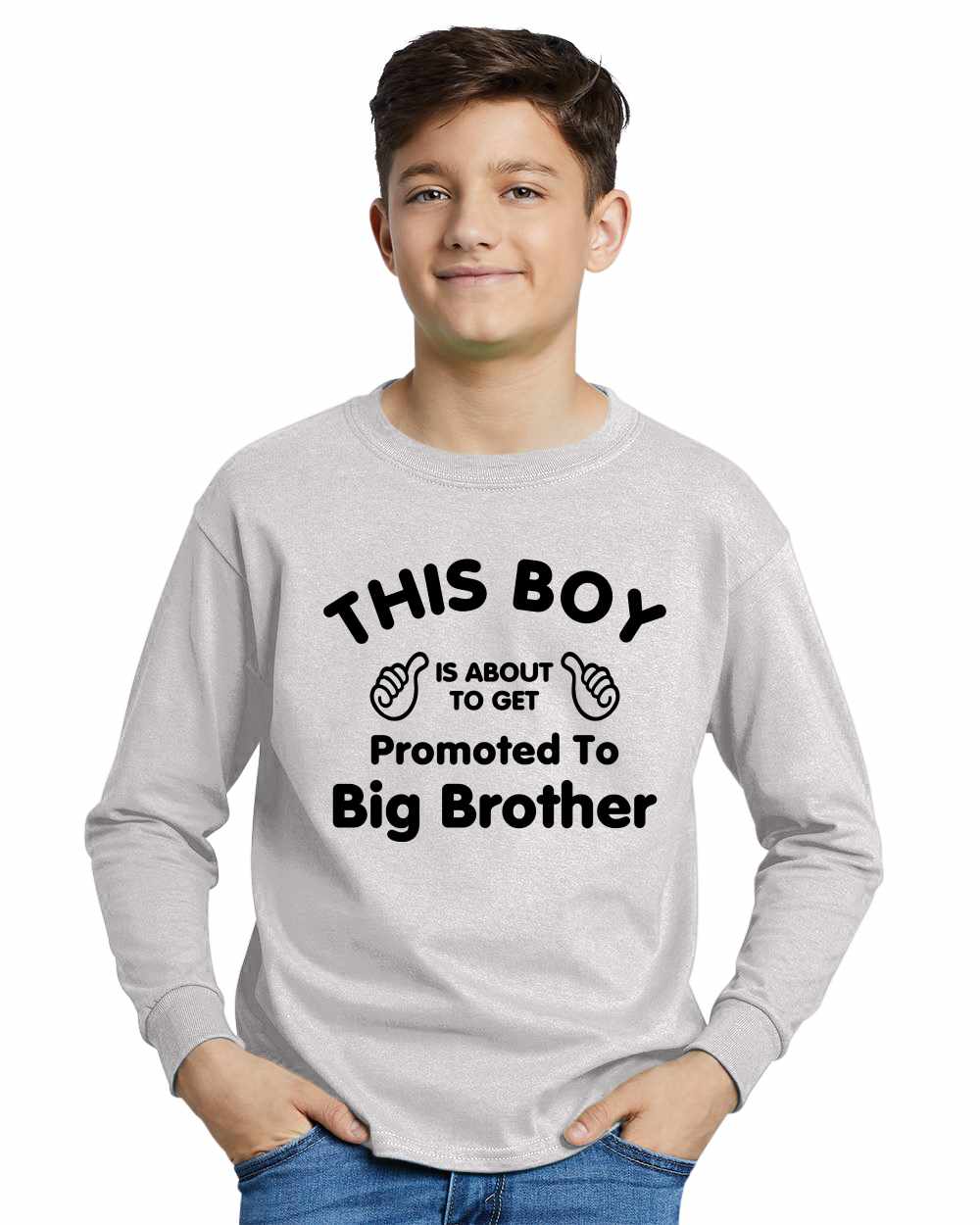 This Boy is About To Get Promoted To Big Brother on Youth Long Sleeve Shirt (#975-203)