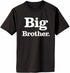 Big Brother (period) Adult T-Shirt