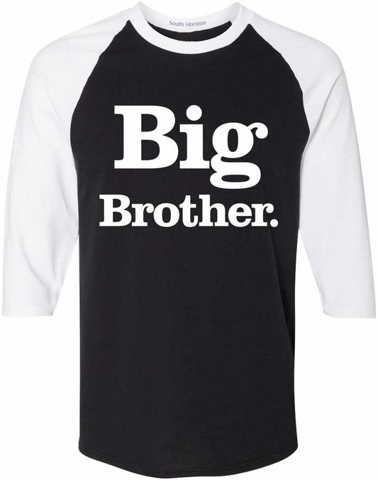 Big Brother (period) on Adult Baseball Shirt