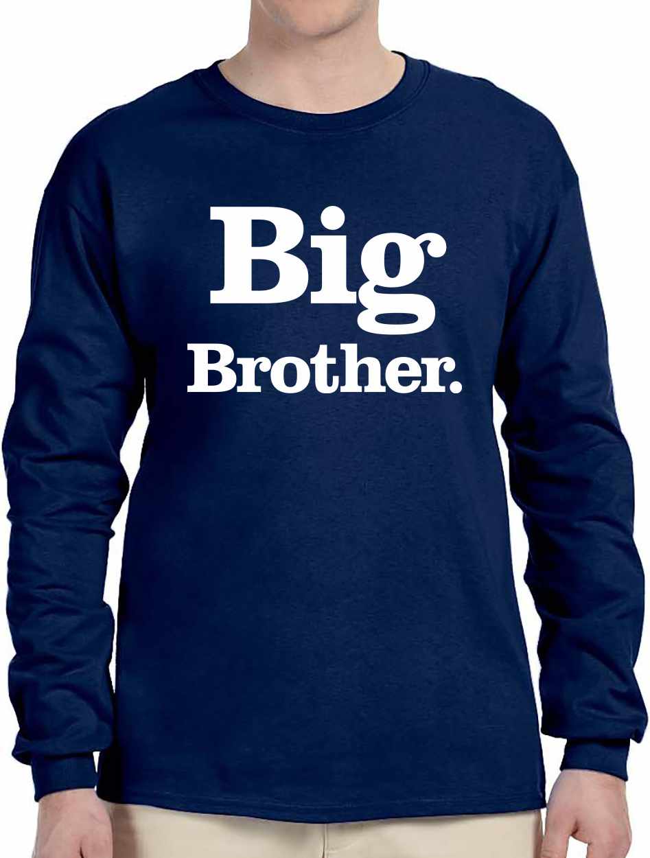 Big Brother (period) on Long Sleeve Shirt