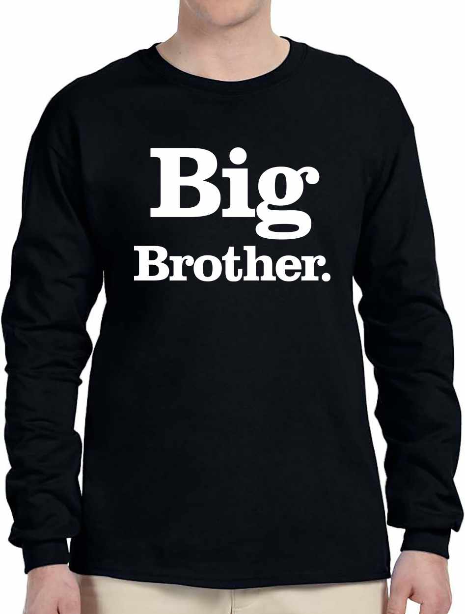 Big Brother (period) on Long Sleeve Shirt (#976-3)
