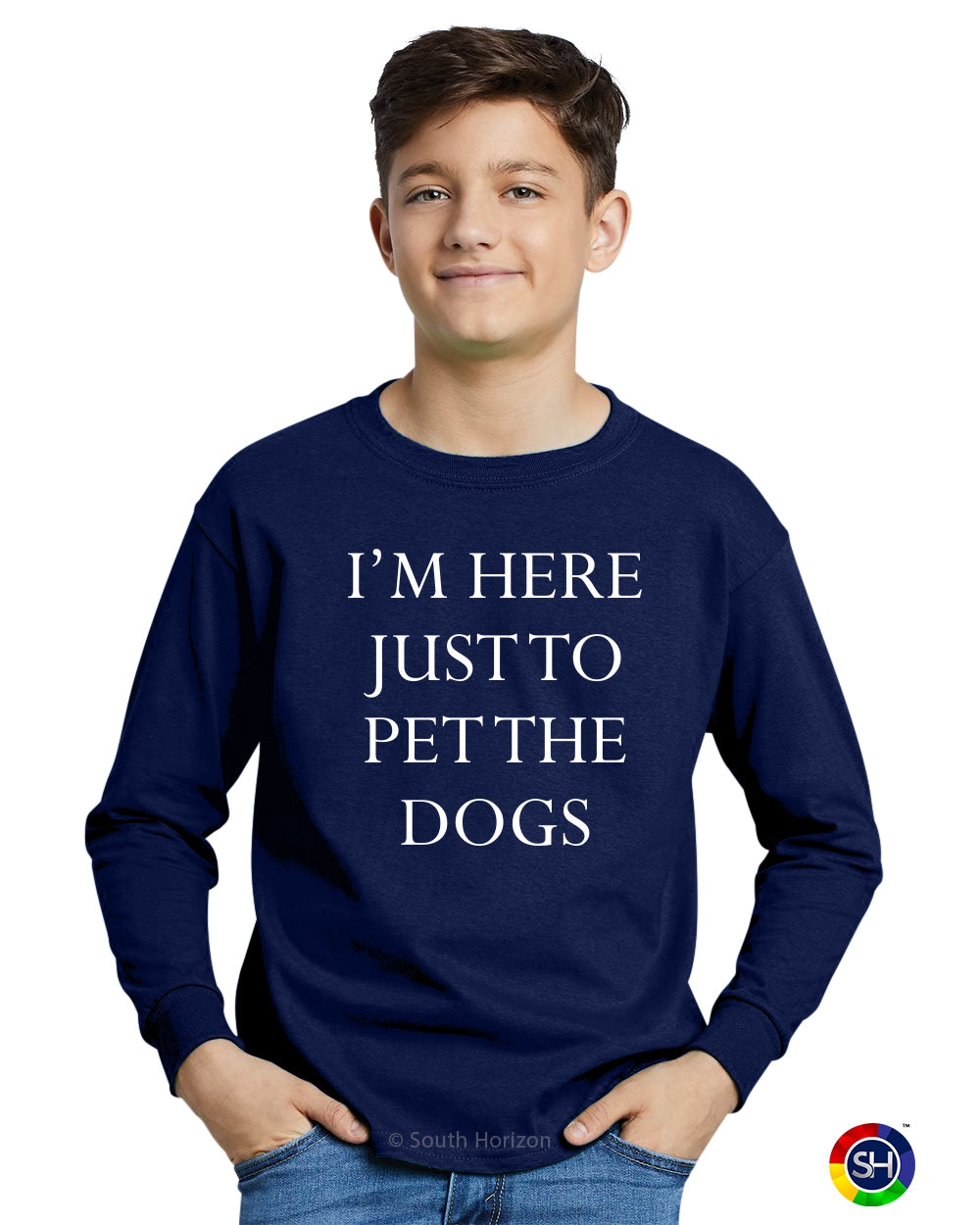 I'M HERE JUST TO PET THE DOGS on Youth Long Sleeve Shirt (#983-203)