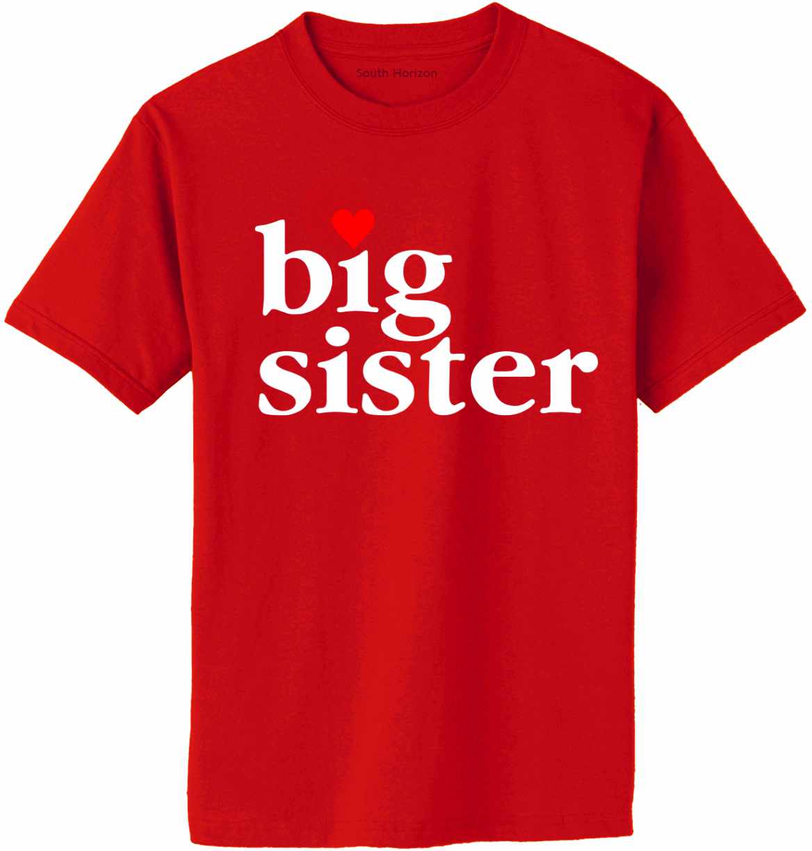 Big Sister Adult T-Shirt (#986-1)