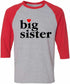 Big Sister on Adult Baseball Shirt (#986-12)
