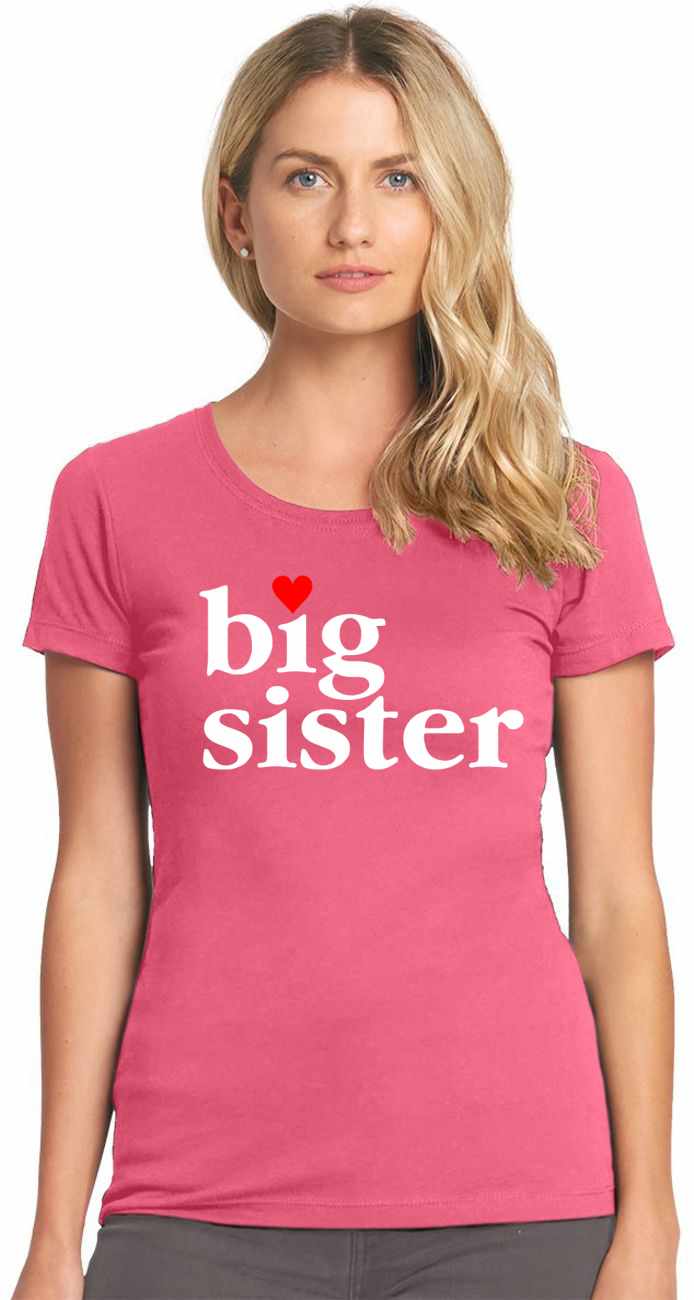 Big Sister on Womens T-Shirt (#986-2)